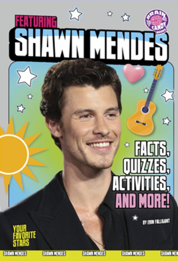 Featuring Shawn Mendes: Facts, Quizzes, Activities, And More!-..