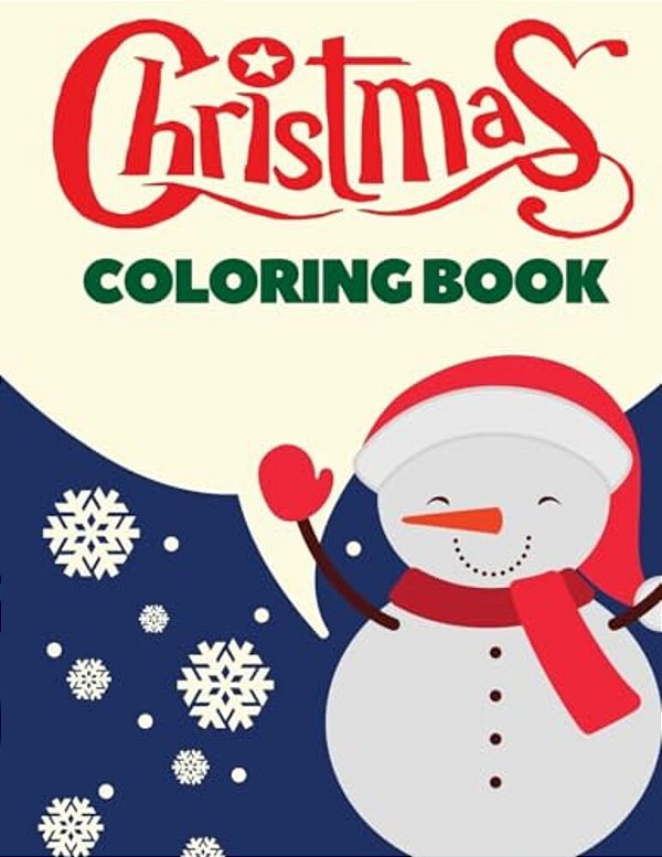 Christmas Coloring Book: Christmas Coloring Pages For Kids-..