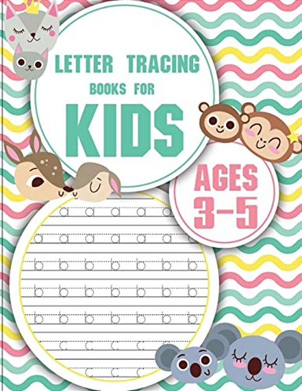 Letter Tracing Books For Kids Ages 3-5: Letter Tracing Preschool, Letter Tracing, Letter Tracing Preschool, Letter Tracing Preschool, Letter Tracing W-..