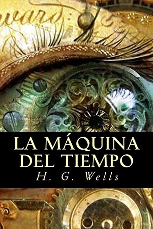 La Máquina Del Tiempo-..