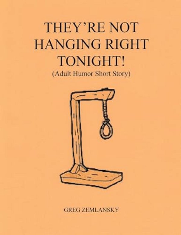 They'Re Not Hanging Right Tonight-..
