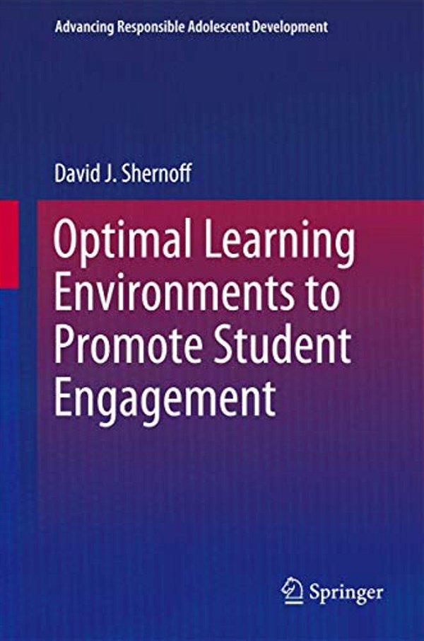 Optimal Learning Environments To Promote Student Engagement-..
