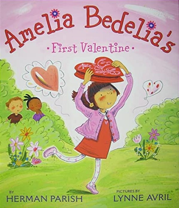 Amelia Bedelia's First Valentine-..