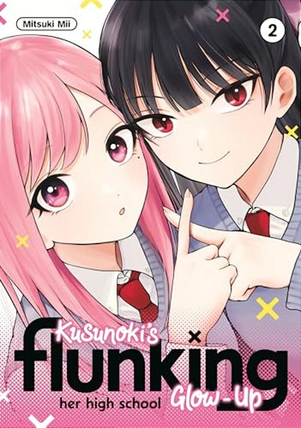 Kusunoki's Flunking Her High School Glow-Up 2-..