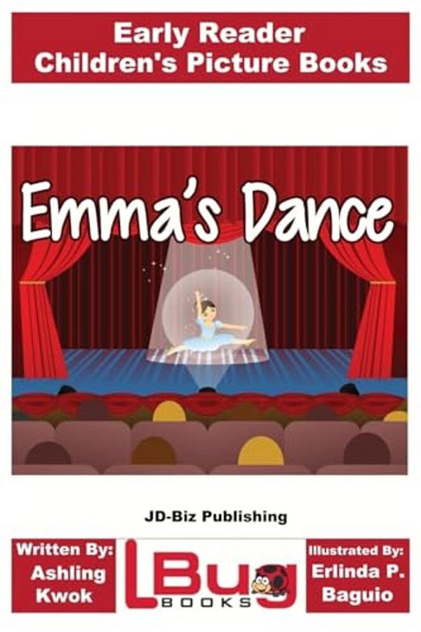 Emma's Dance - Early Reader - Children's Picture Books-..