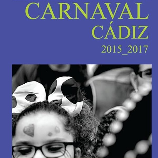 Carnaval Cadiz 2015-2017-..