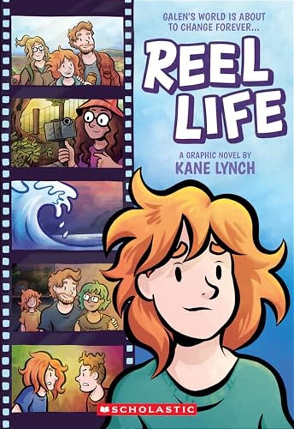 Reel Life: A Graphic Novel-..