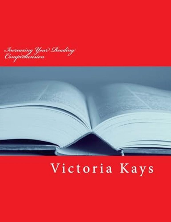 Increasing Your Reading Comprehension: 7Th Grade-..