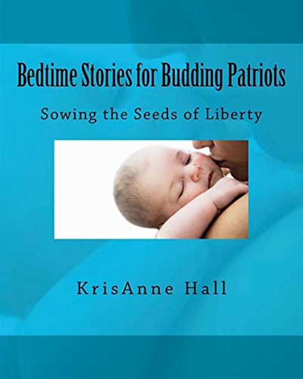 Bedtime Stories For Budding Patriots-..