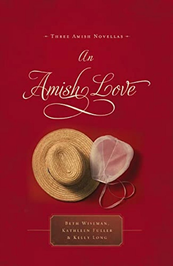 An Amish Love: Three Amish Novellas-..