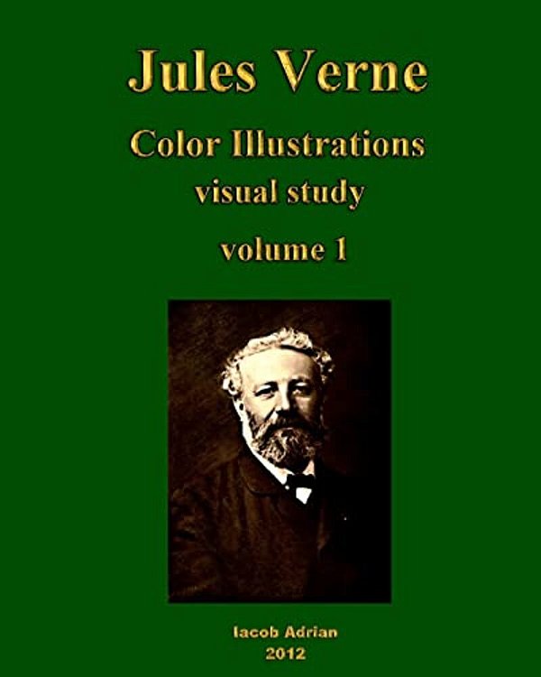 Jules Verne Color Illustrations: Visual Study-..