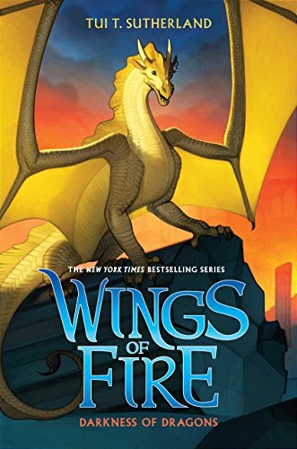 Darkness Of Dragons (Wings Of Fire #10): Volume 10-..