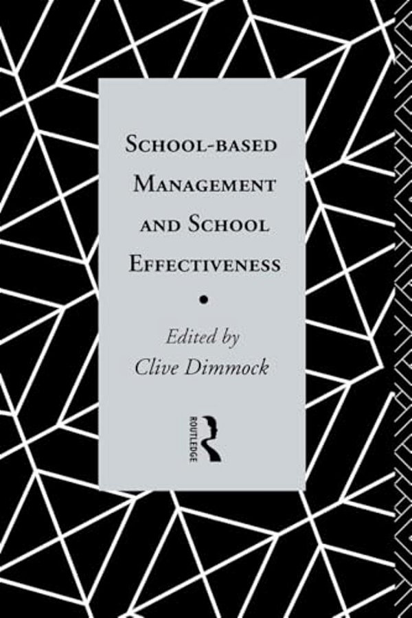 School-Based Management And School Effectiveness-..