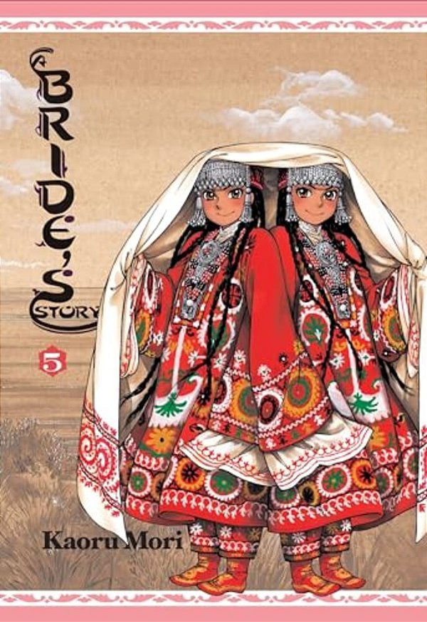 A Bride's Story, Vol. 5-..