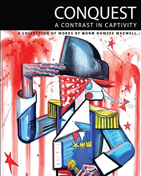 Conquest: A Contrast In Captivity-..
