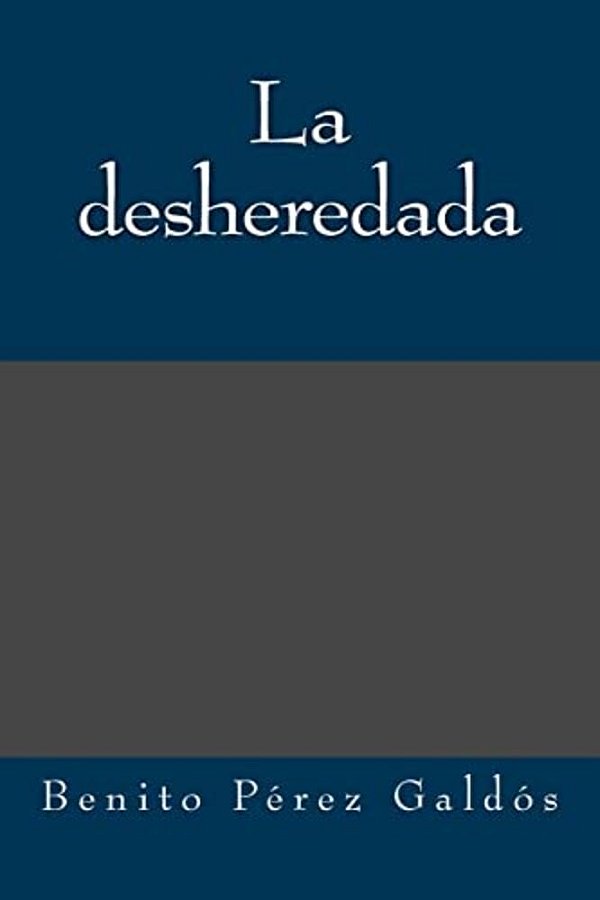 La Desheredada-..