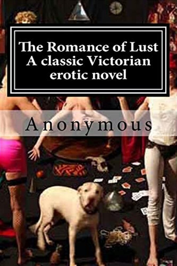 The Romance Of Lust A Classic Victorian Erotic Novel-..