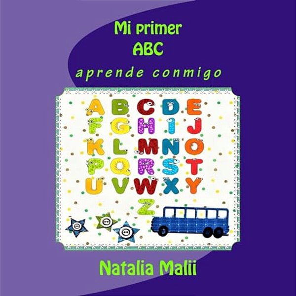 Mi Primer Abc: Aprende Conmigo-..