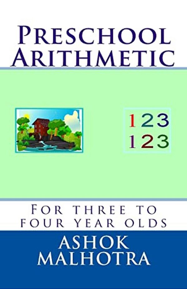 Preschool Arithmetic: For Three To Four Year Olds-..