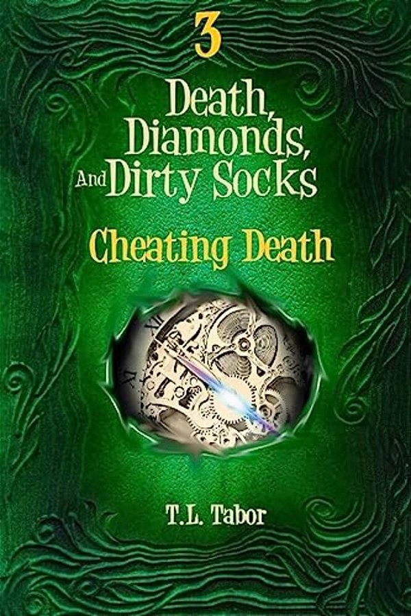 Cheating Death: Death, Diamonds, And Dirty Socks-..