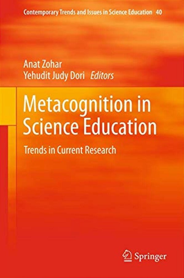 Metacognition In Science Education: Trends In Current Research-..