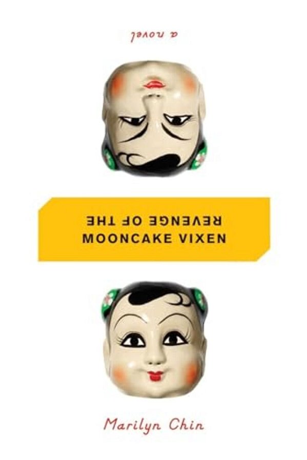 Revenge Of The Mooncake Vixen: A Manifesto In 41 Tales-..