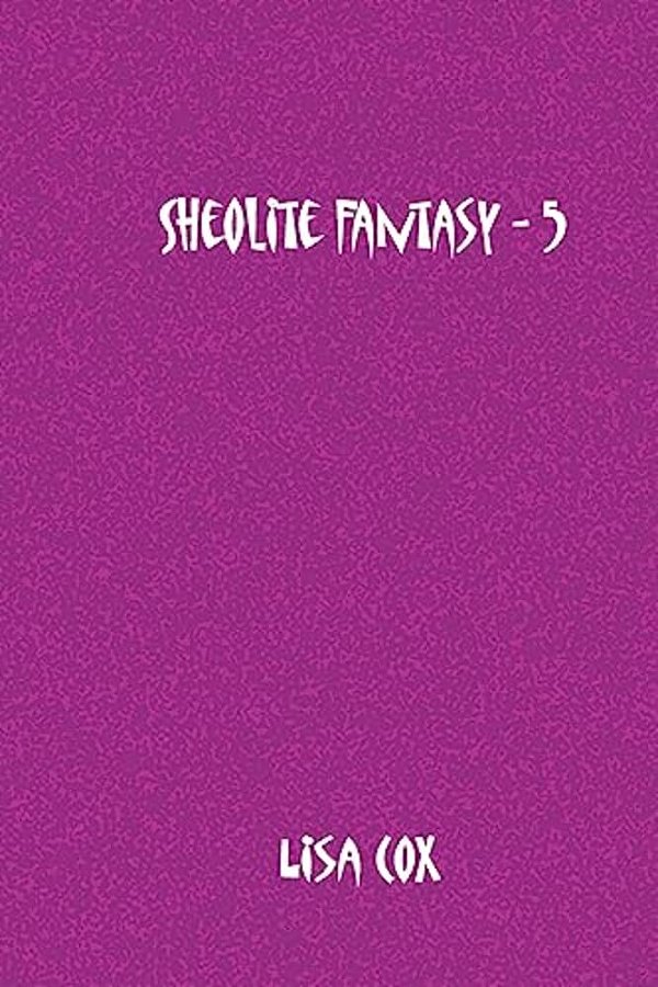 Sheolite Fantasy - 5-..