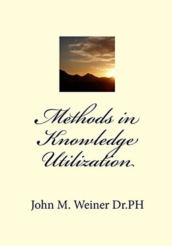 Methods In Knowledge Utilization-..