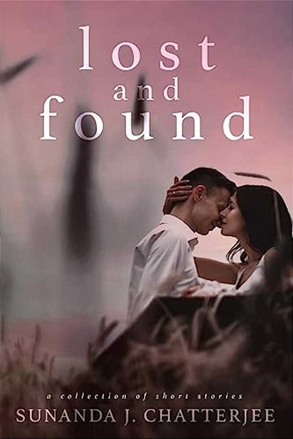 Lost And Found: A Collection Of Short Stories-..