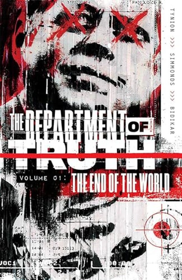 The Department Of Truth Volume 1: The End Of The World-..