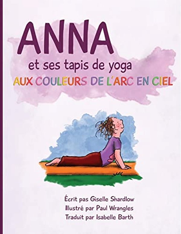 Anna Et Ses Tapis De Yoga Aux Couleurs De L'Arc En Ciel-..