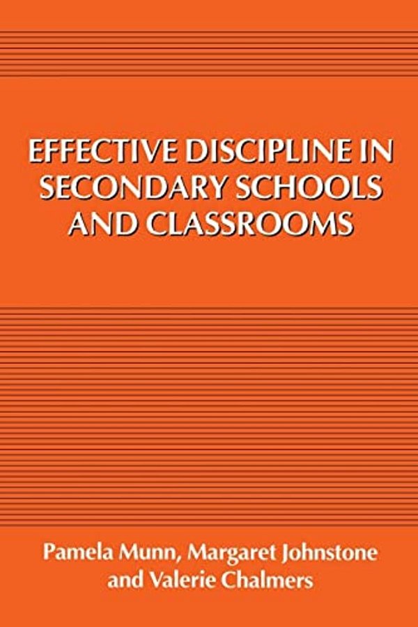 Effective Discipline In Secondary Schools And Classrooms-..