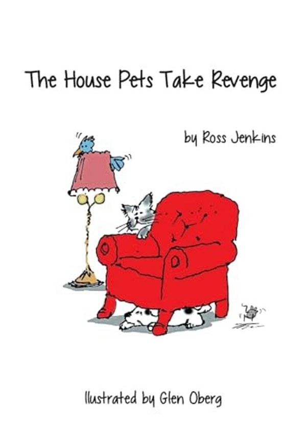 The House Pets Take Revenge-..