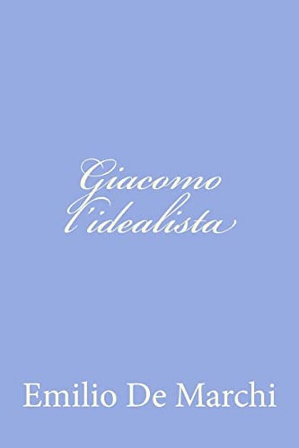 Giacomo L'Idealista-..