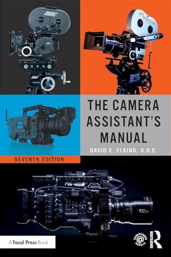 The Camera Assistant's Manual-..