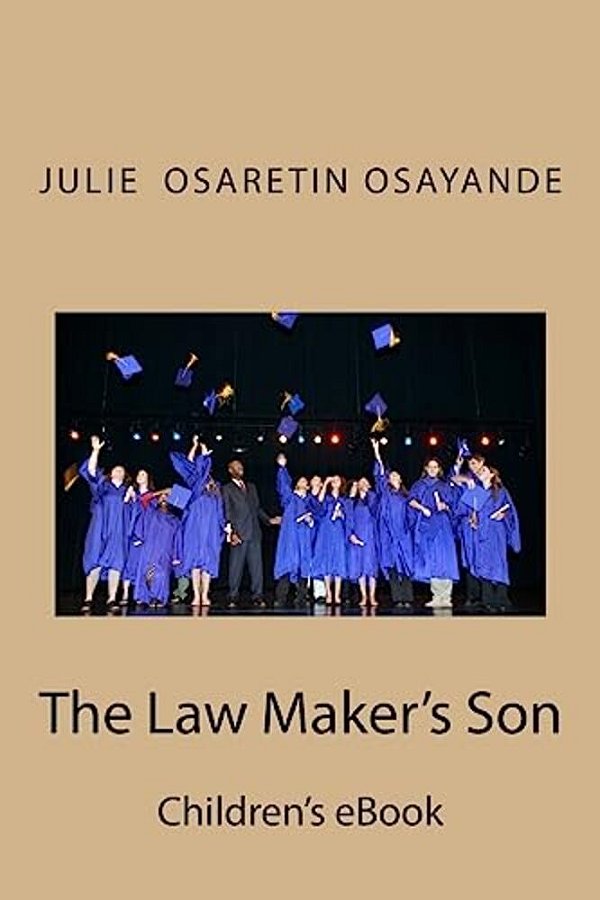 The Law Maker's Son: Children's Ebook-..