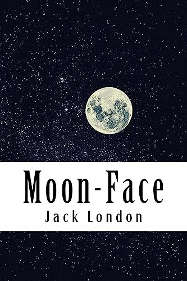 Moon-Face: & Other Stories-..