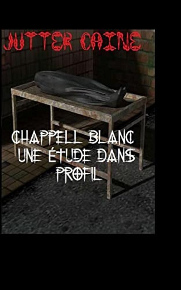 Chappell Blanc Une Etude Dans Profil-..