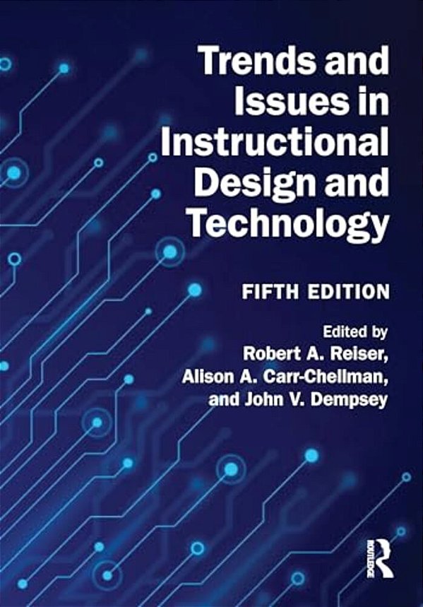 Trends And Issues In Instructional Design And Technology-..