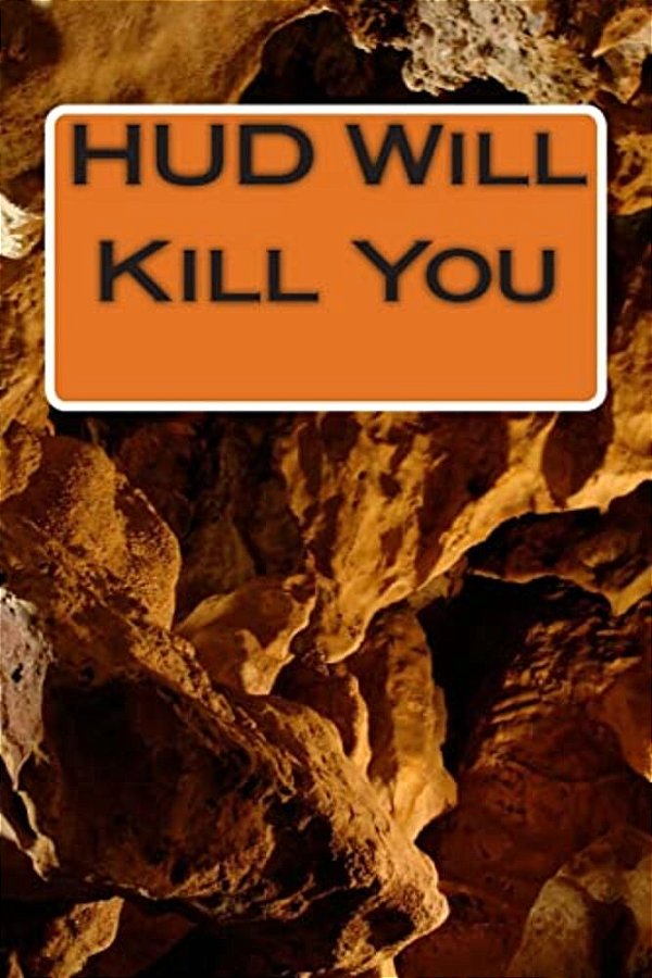 Hud Will Kill You: Fbi Will Help-..