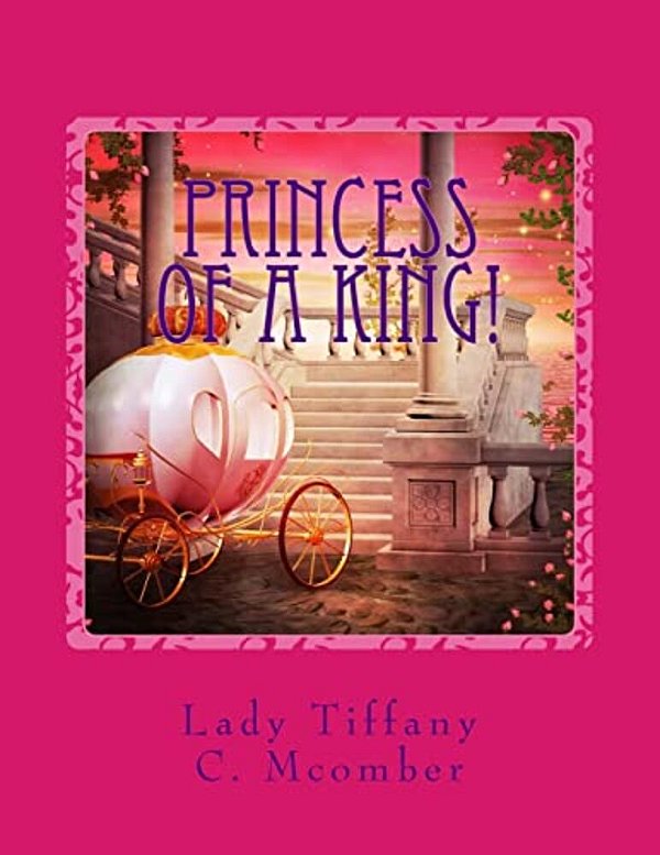 Princess Of A King!: Izzy's Heart Series!-..