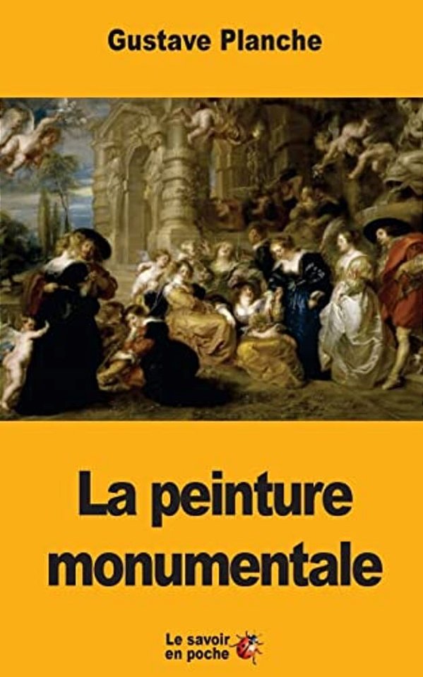 La Peinture Monumentale-..