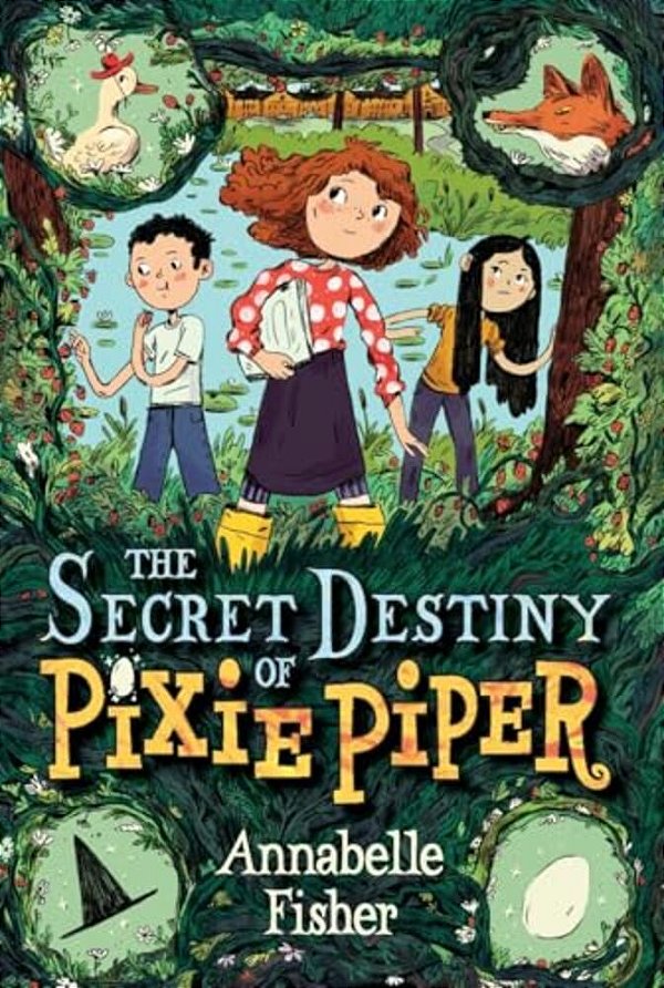 The Secret Destiny Of Pixie Piper-..