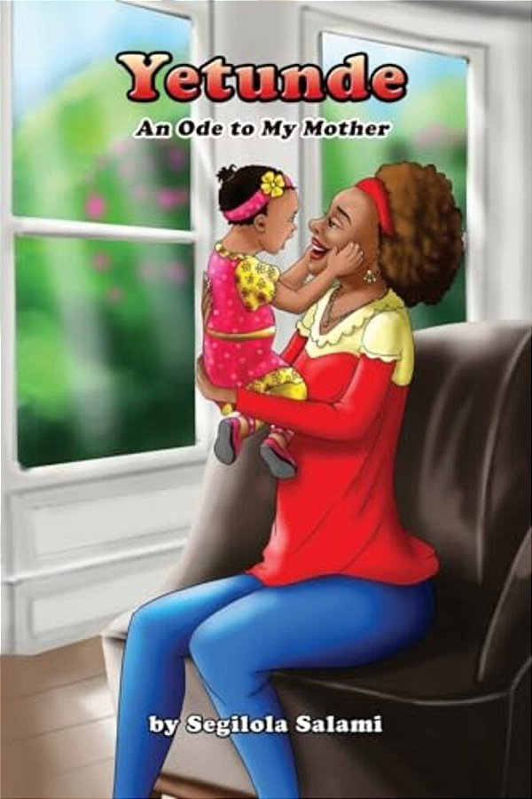 Yetunde: An Ode To My Mother-..
