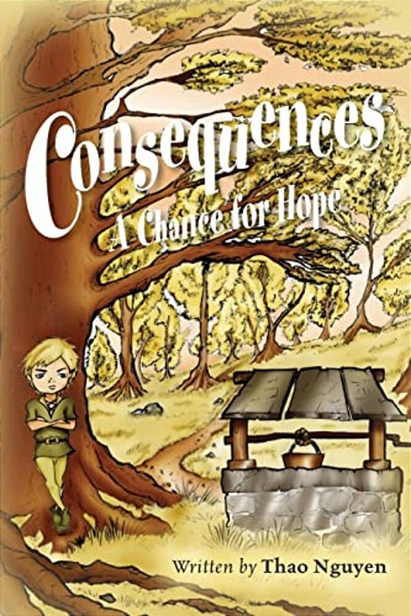 Consequences: A Chance For Hope-..