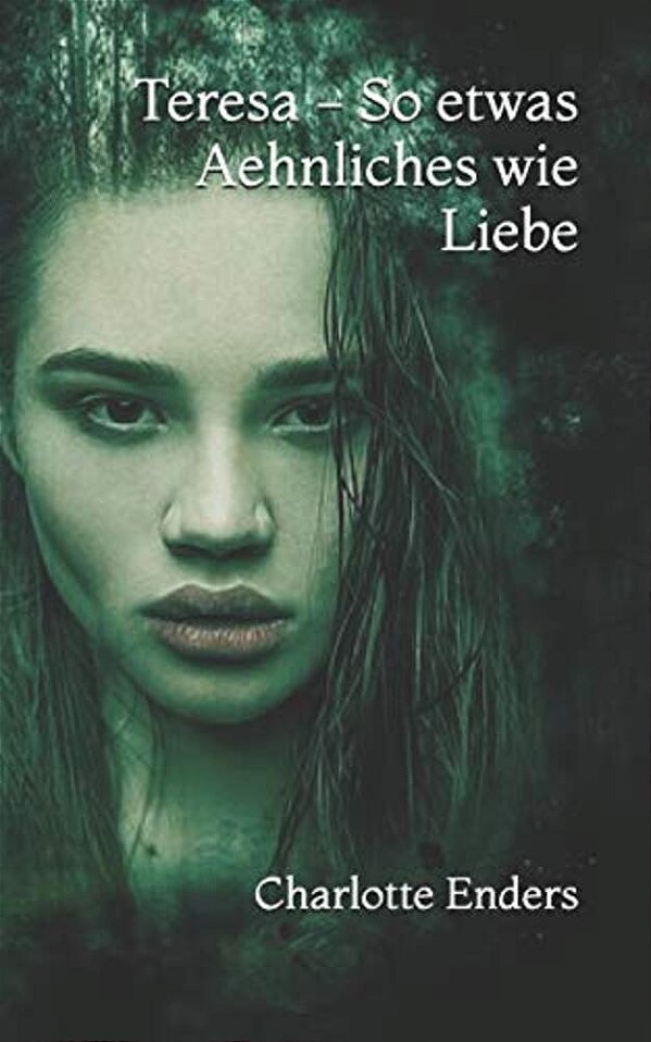 Teresa - So Etwas Aehnliches Wie Liebe-..