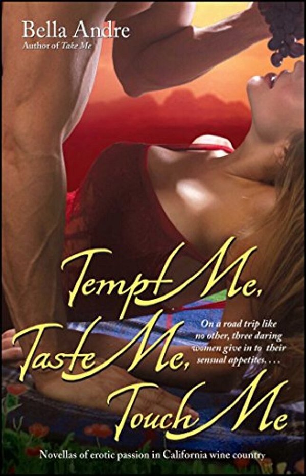 Tempt Me, Taste Me, Touch Me-..