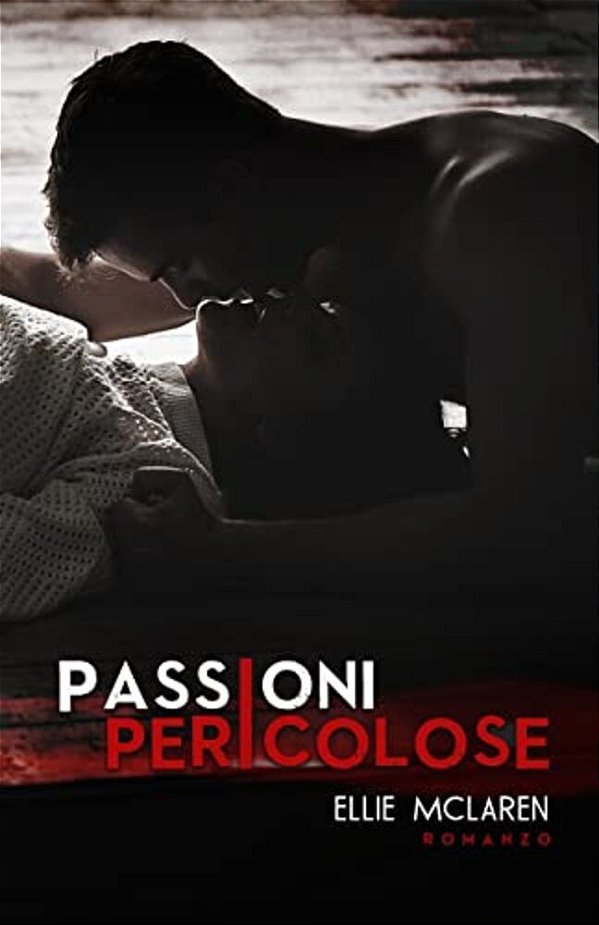 Passioni Pericolose-..