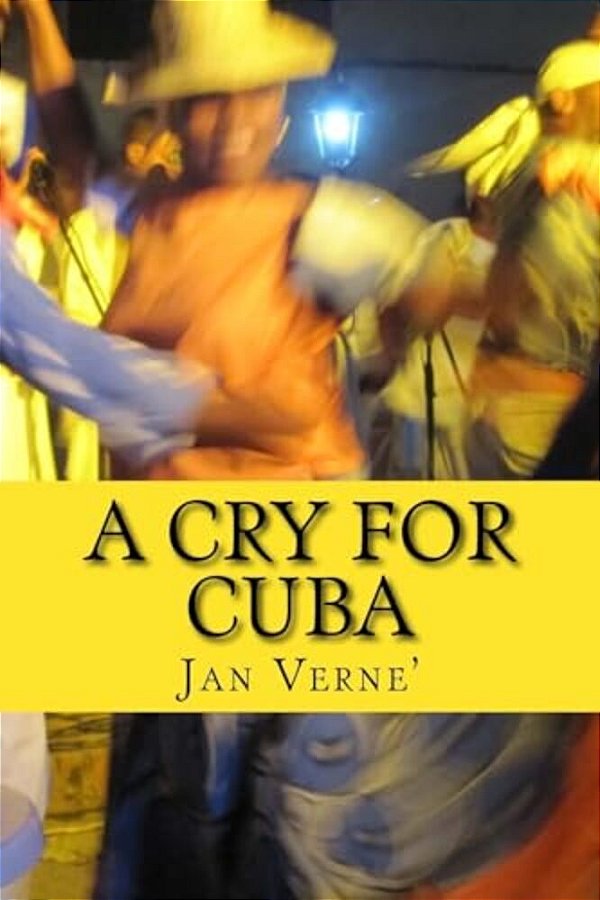 A Cry For Cuba: End The Embargo Now-..