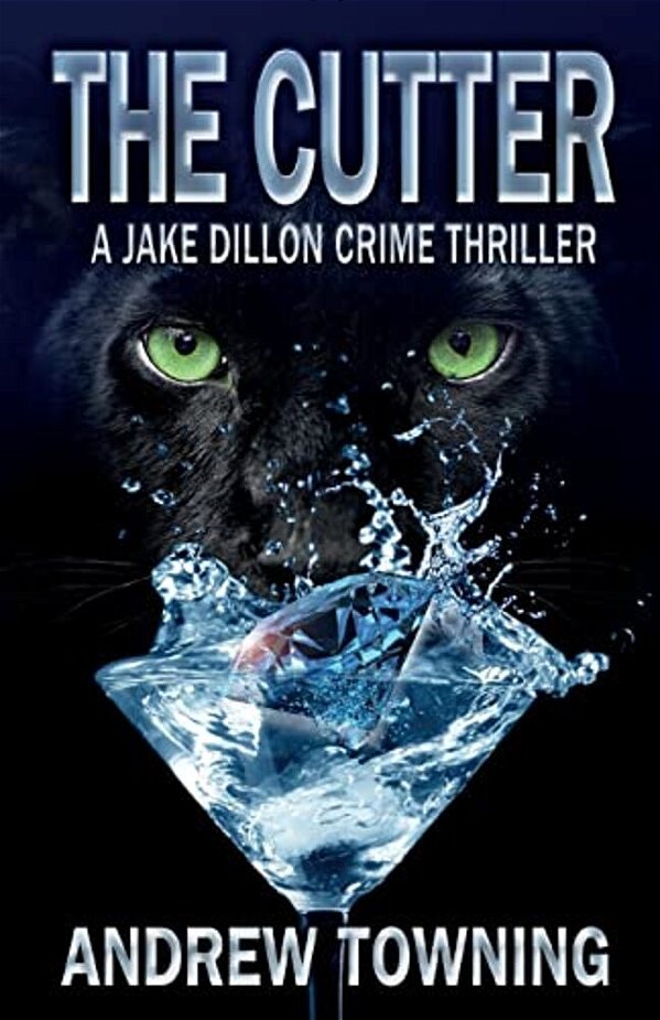The Cutter: The Sixth In The Jake Dillon Series Of Crime Thrillers-..